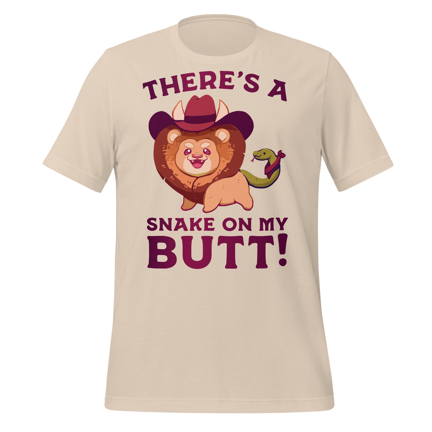 There's a Snake on my Butt! Unisex T-Shirt