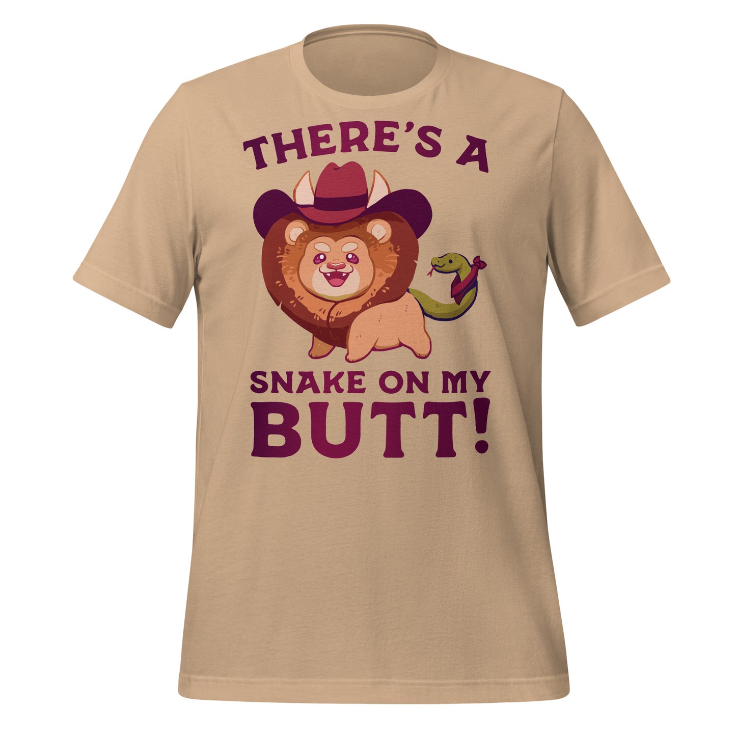 There's a Snake on my Butt! Unisex T-Shirt